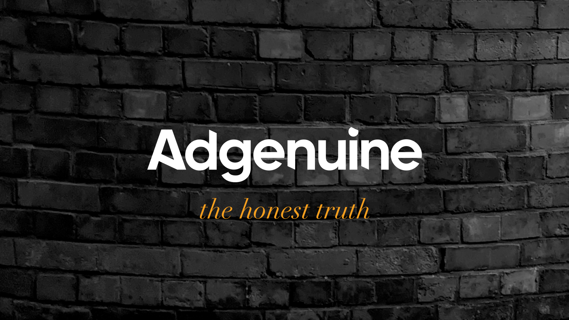 Welcome to Adgenuine- The Honest Truth